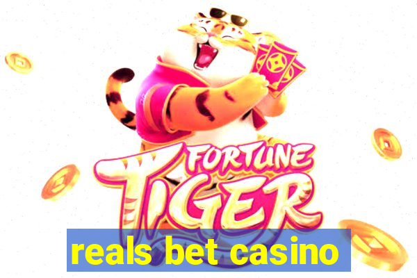 reals bet casino