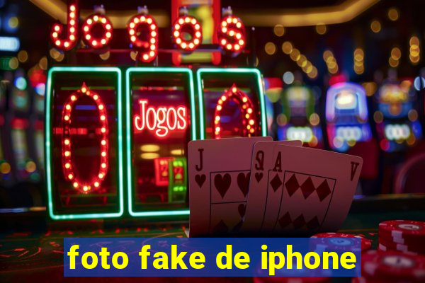 foto fake de iphone