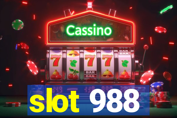 slot 988