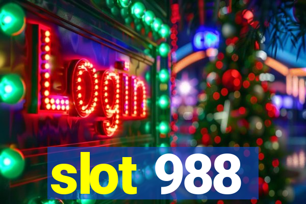 slot 988