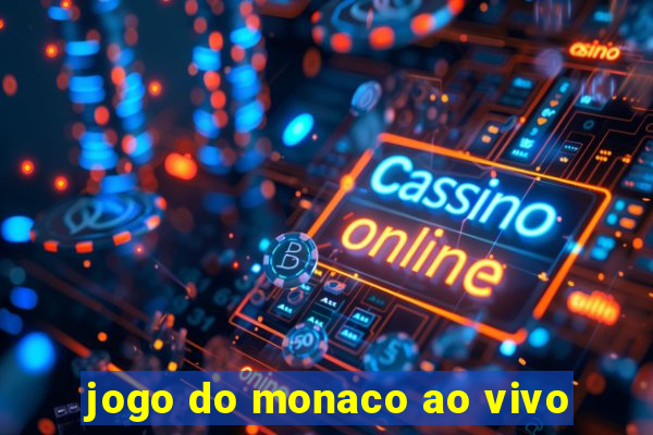 jogo do monaco ao vivo