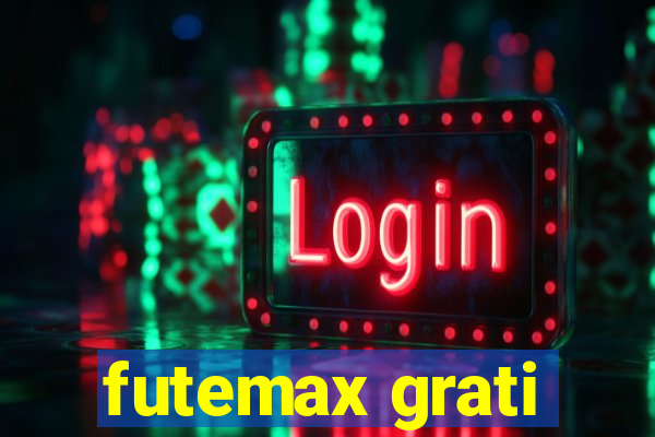 futemax grati