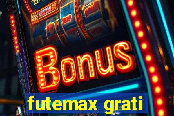 futemax grati