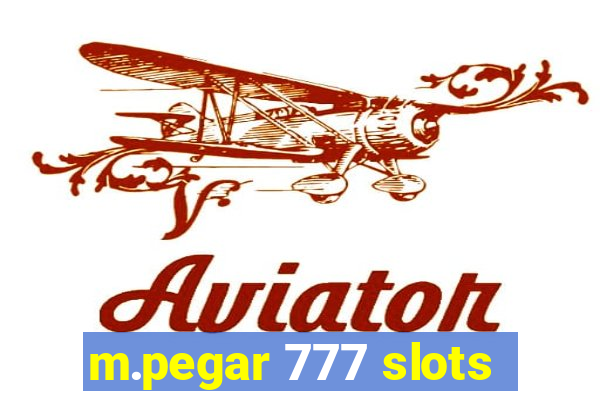 m.pegar 777 slots