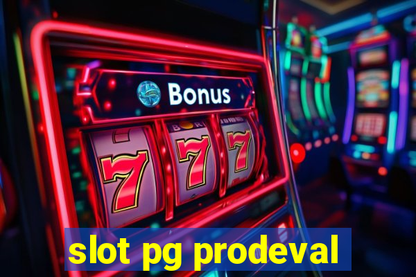 slot pg prodeval