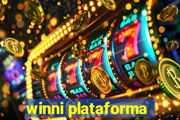 winni plataforma