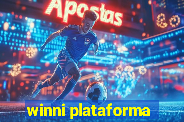 winni plataforma