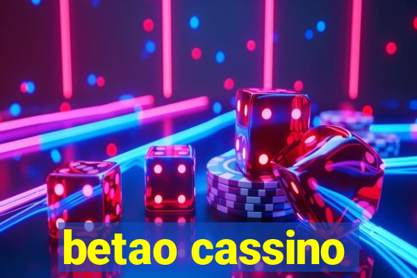 betao cassino