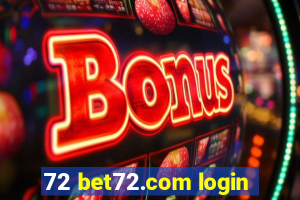 72 bet72.com login