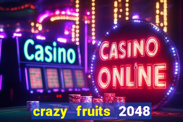 crazy fruits 2048 jim green