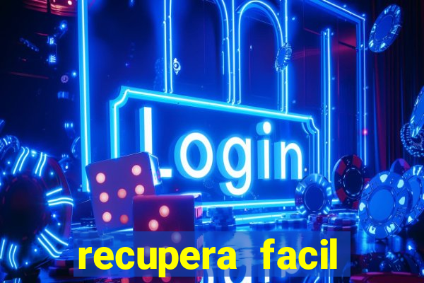 recupera facil reclame aqui