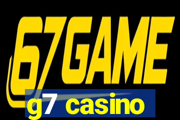 g7 casino