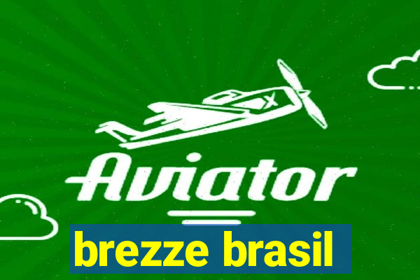 brezze brasil