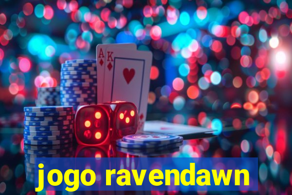 jogo ravendawn