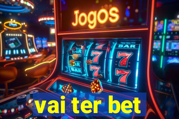 vai ter bet