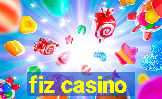 fiz casino