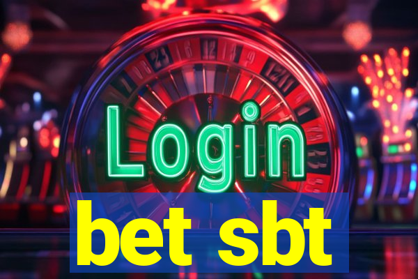 bet sbt