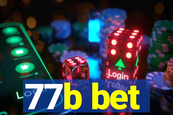 77b bet