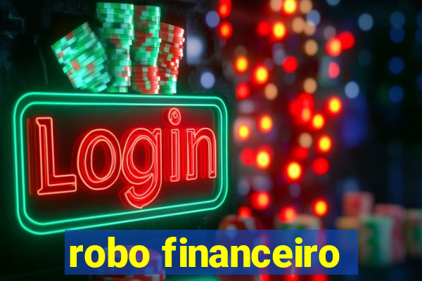 robo financeiro