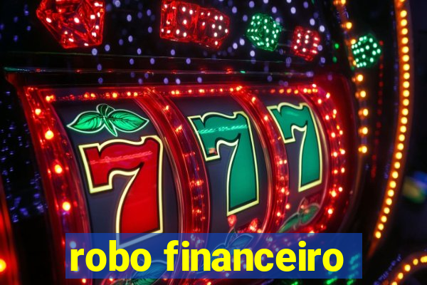 robo financeiro