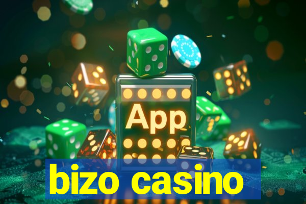 bizo casino