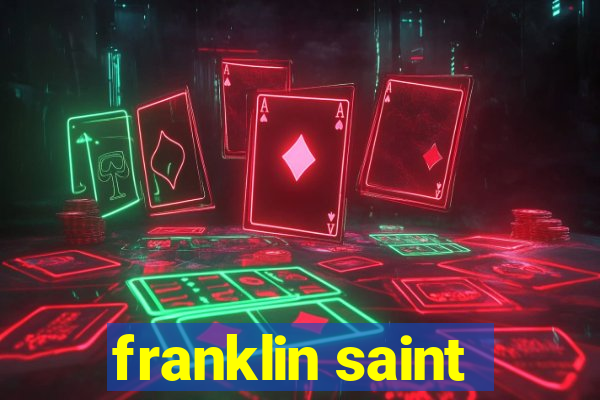 franklin saint