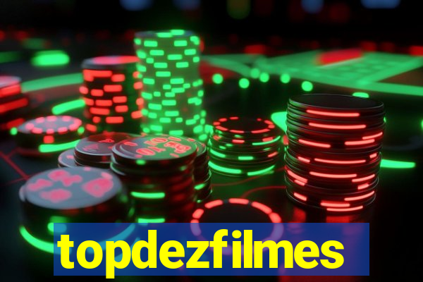 topdezfilmes