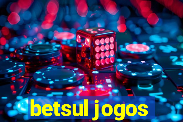 betsul jogos