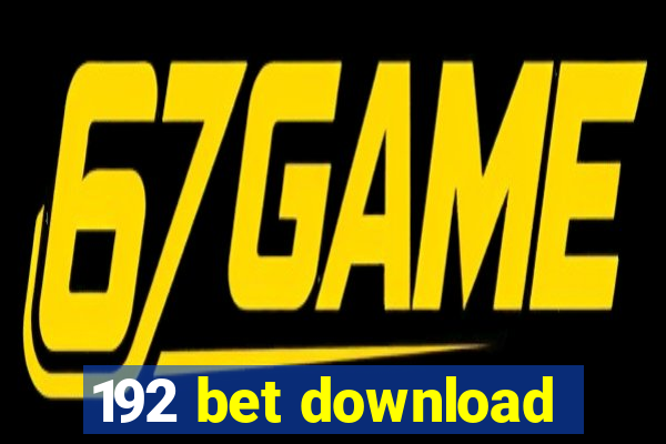 192 bet download