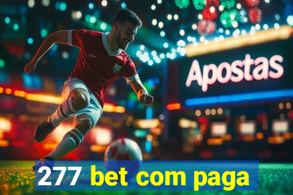 277 bet com paga