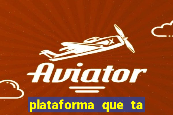 plataforma que ta pagando bem