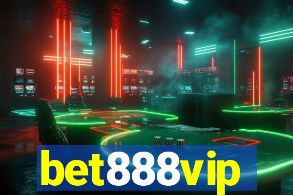 bet888vip