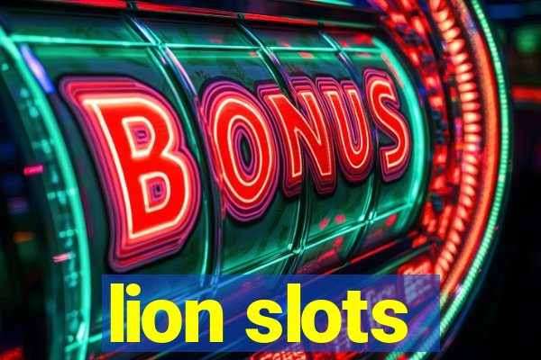 lion slots