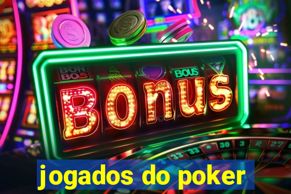 jogados do poker