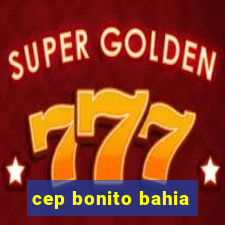 cep bonito bahia