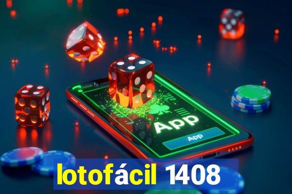 lotofácil 1408