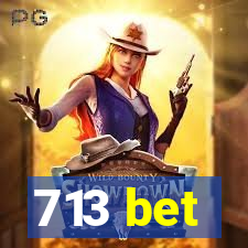 713 bet