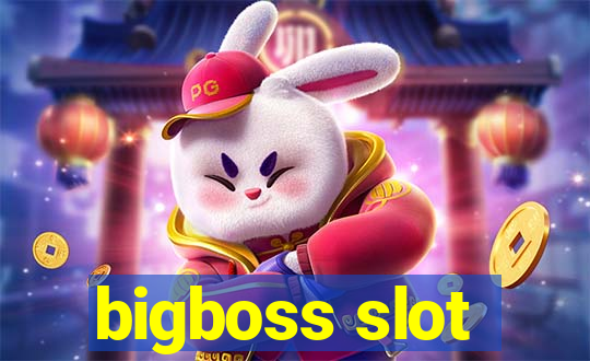 bigboss slot