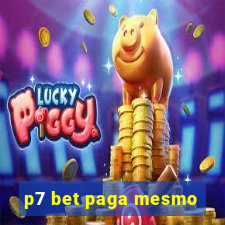 p7 bet paga mesmo