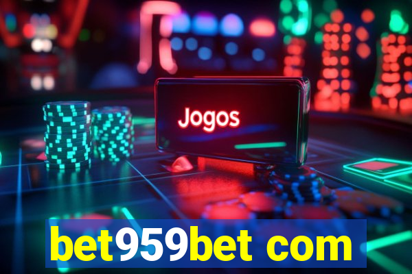 bet959bet com