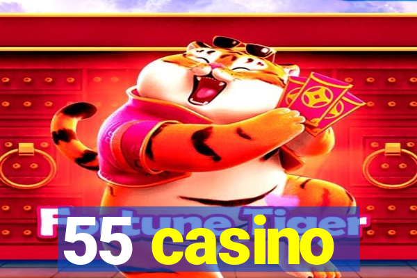 55 casino