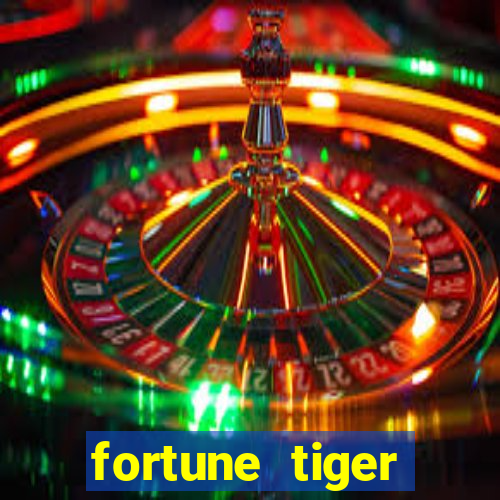 fortune tiger rodada gratis