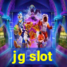 jg slot