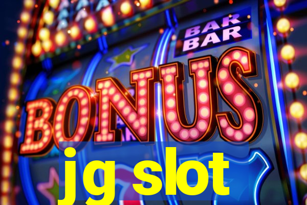 jg slot