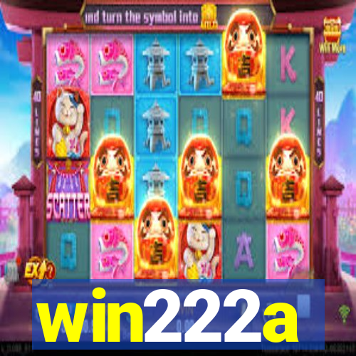 win222a