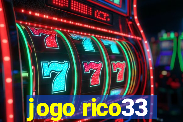 jogo rico33