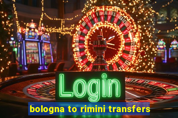 bologna to rimini transfers