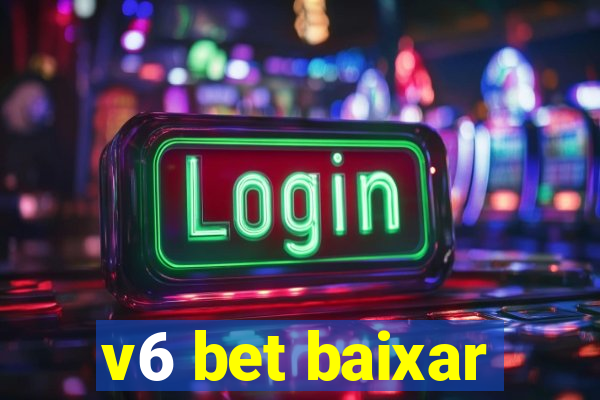 v6 bet baixar