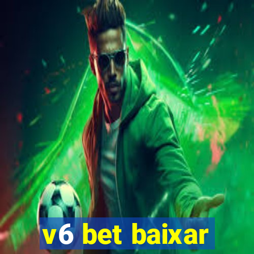 v6 bet baixar