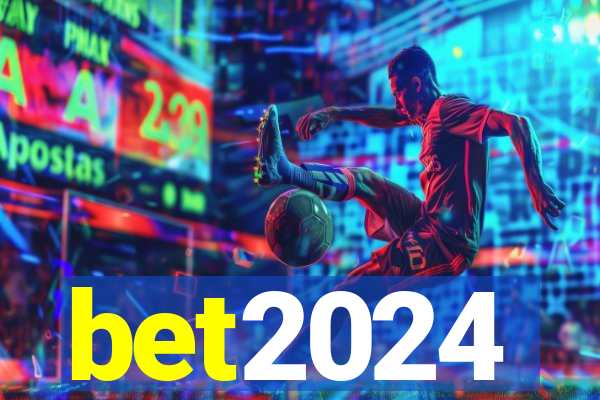 bet2024